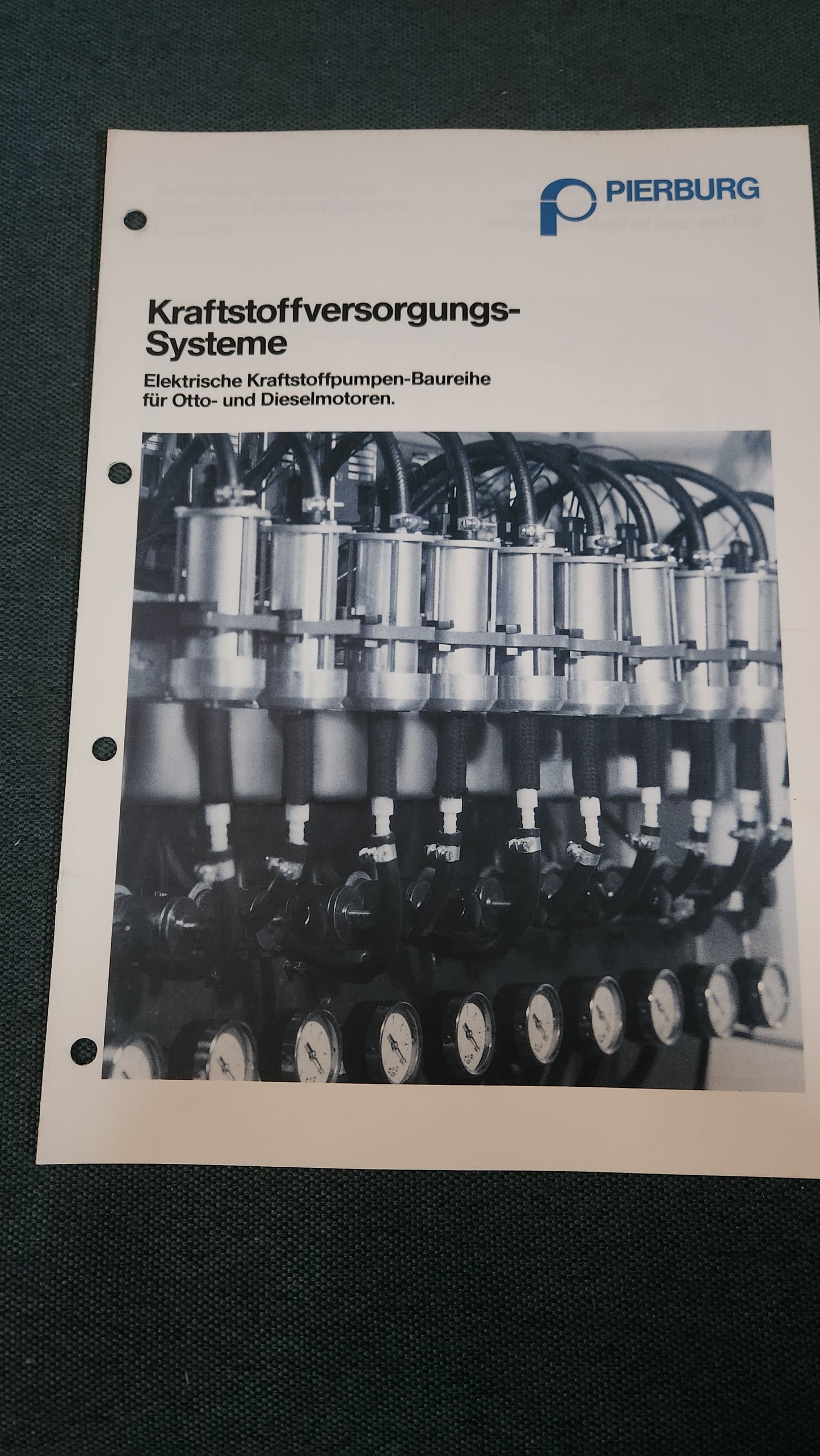 Kraftstoffversorgungs-Systeme Elektrische Kraftstoffpumpen Baureihe für Otto und Dieselmotoren Pierburg Reparaturleitfaden Werkstattbuch