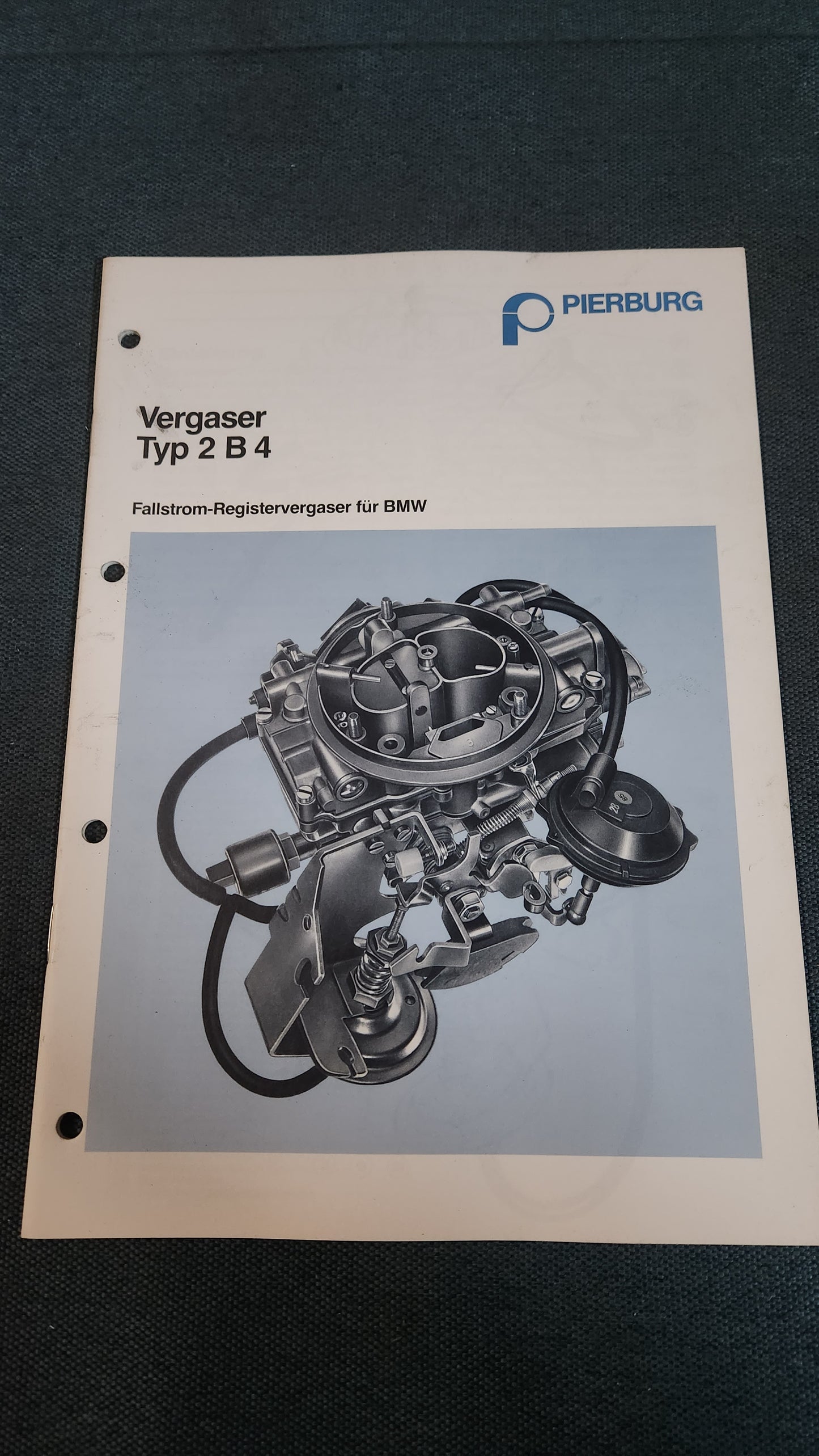 Vergaser Typ 2 B 4 Fallstrom Registervergaser für BMW Pierburg Reparaturleitfaden Werkstattbuch