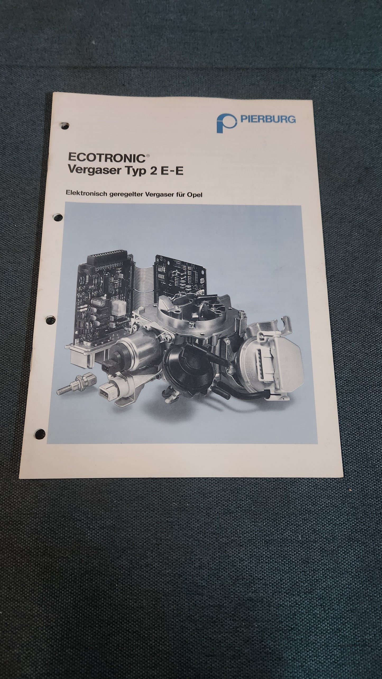 Ecotronic Vergaser Typ 2 E-E Elektronisch geregelter Vergaser für Opel Pierburg Reparaturleitfaden Werkstattbuch