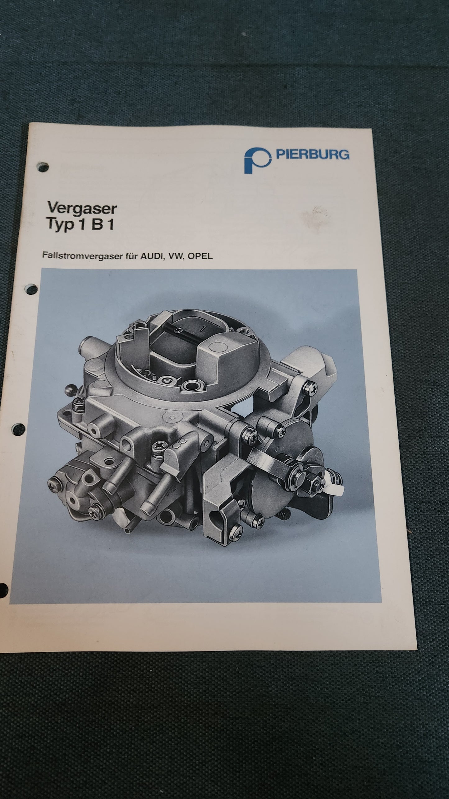 Vergaser Typ 1 B 1 Fallstromvergaser für Audi Vw Opel Pierburg Reparaturleitfaden Werkstattbuch