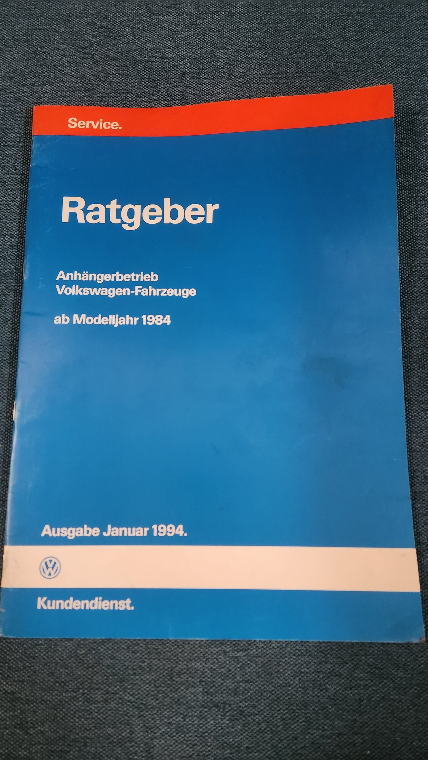 Ratgeber Anhängerbetrieb Polo86C/Golf/Jetta/Scirocco/2/Corrado/Passat35I/B3/B4/Caddy9kV/Taro/T4 Bus/LT1 Reparaturleitfaden Werkstattbuch