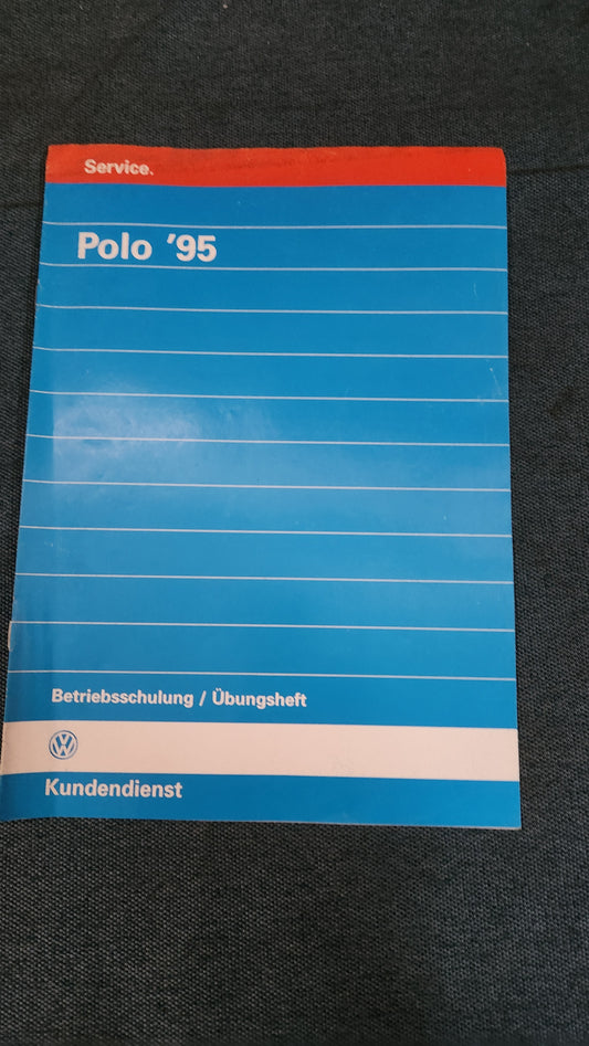 Polo 6N 95 Selbststudienprogramm  Reparaturleitfaden Werkstattbuch Betriebsschulung