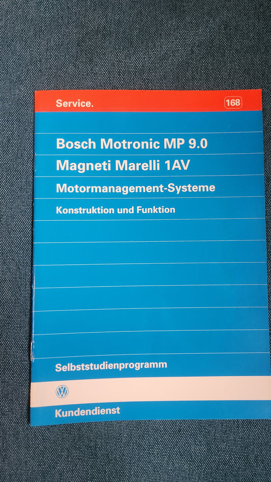 Bosch Motronic MP 9.0 Magneti Marelli 1AV Engine Management Systems Self-Study Program No. 168 Workshop Manual Repair Guide