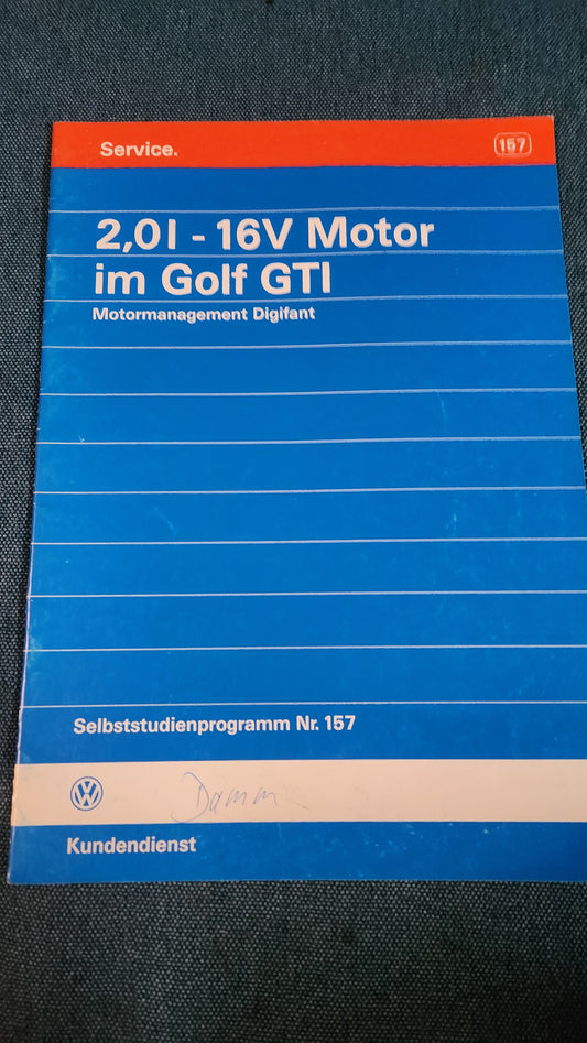 2.0L-16V Motor im Golf 3 GTI  Selbststudienpogramm Nr.157 Werkstattbuch Reparaturleitfaden