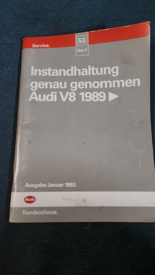 Audi V8 Instandhaltung genau genommen Reparaturleitfaden Werkstattbuch