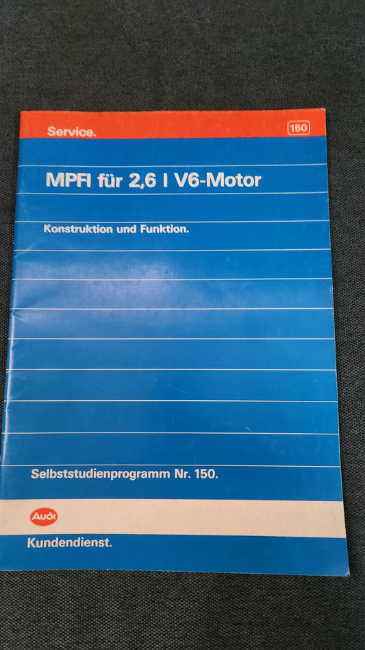 MPFI for 2.6L V6 engine Self-study program no. 150 Repair manual Workshop manual