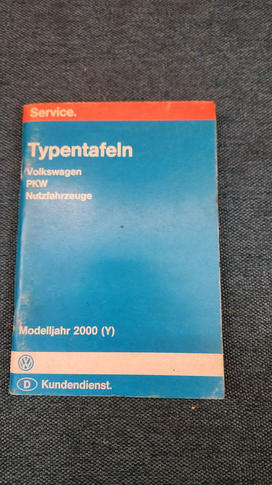 Typentafeln Polo 6N/New Beetle/Golf 4/Passat3B/BG/Bora/LT 2D/T4 Werkstattbuch