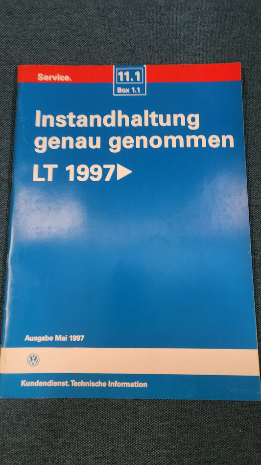 LT2 D Maintenance, specifically No. 11.1 Repair Manual Workshop Manual