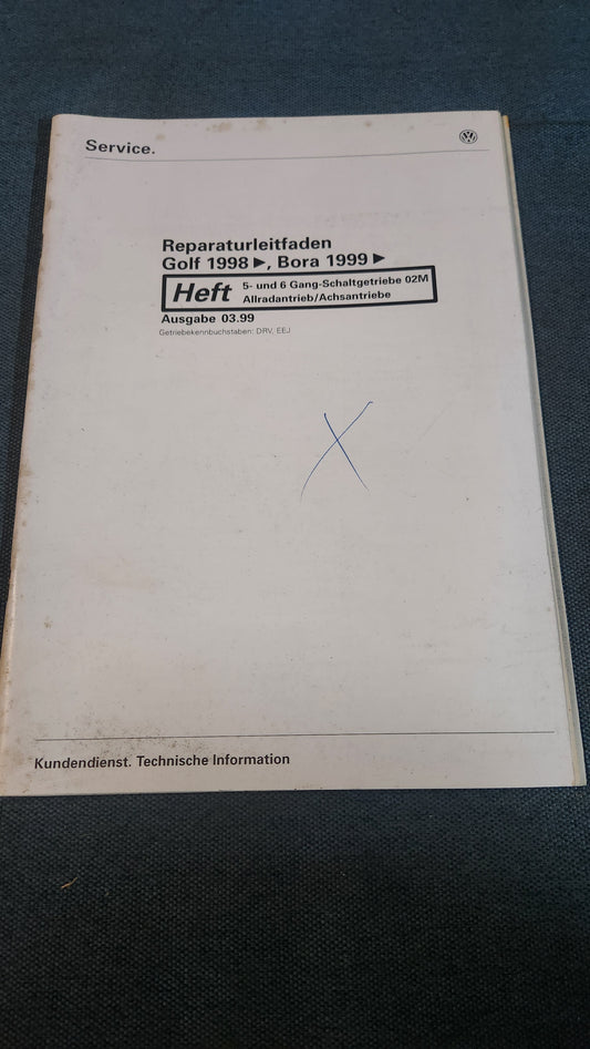 Golf 4 Bora 5 und 6 Gang Schaltgetriebe 02M Allradantrieb/Achsantrieb Reparaturleitfaden Werkstattbuch