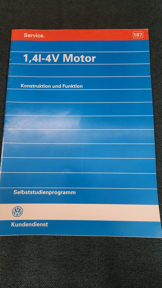 1.4l - V4 Motor Selbststudienprogramm Nr.187 Reparaturleitfaden Werkstattbuch