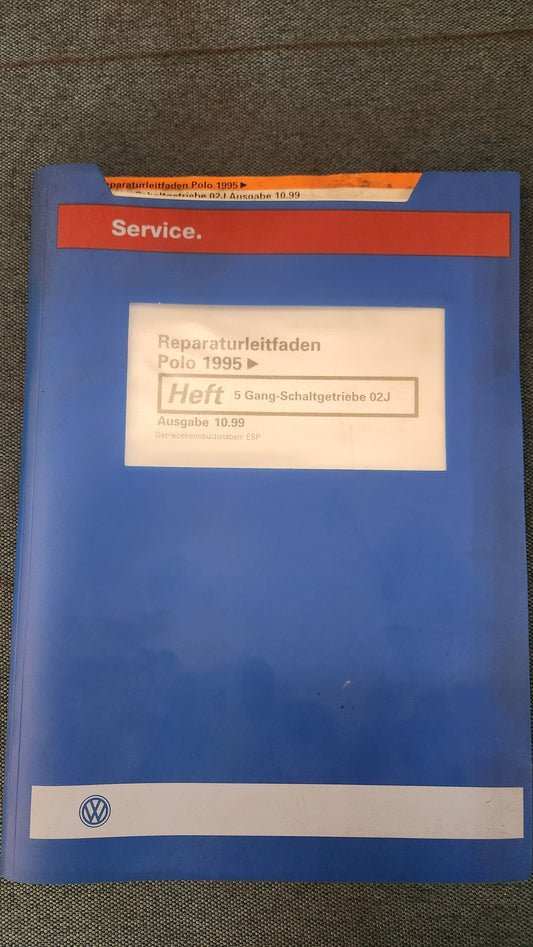 Polo 6N 5 Gang Schaltgetriebe 02J Reparaturleitfaden Werkstattbuch