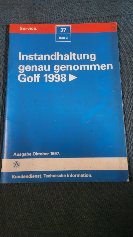 Golf 4 Instandhaltung genau genommen Heft Nr.37 Reparaturleitfaden Werkstattbuch