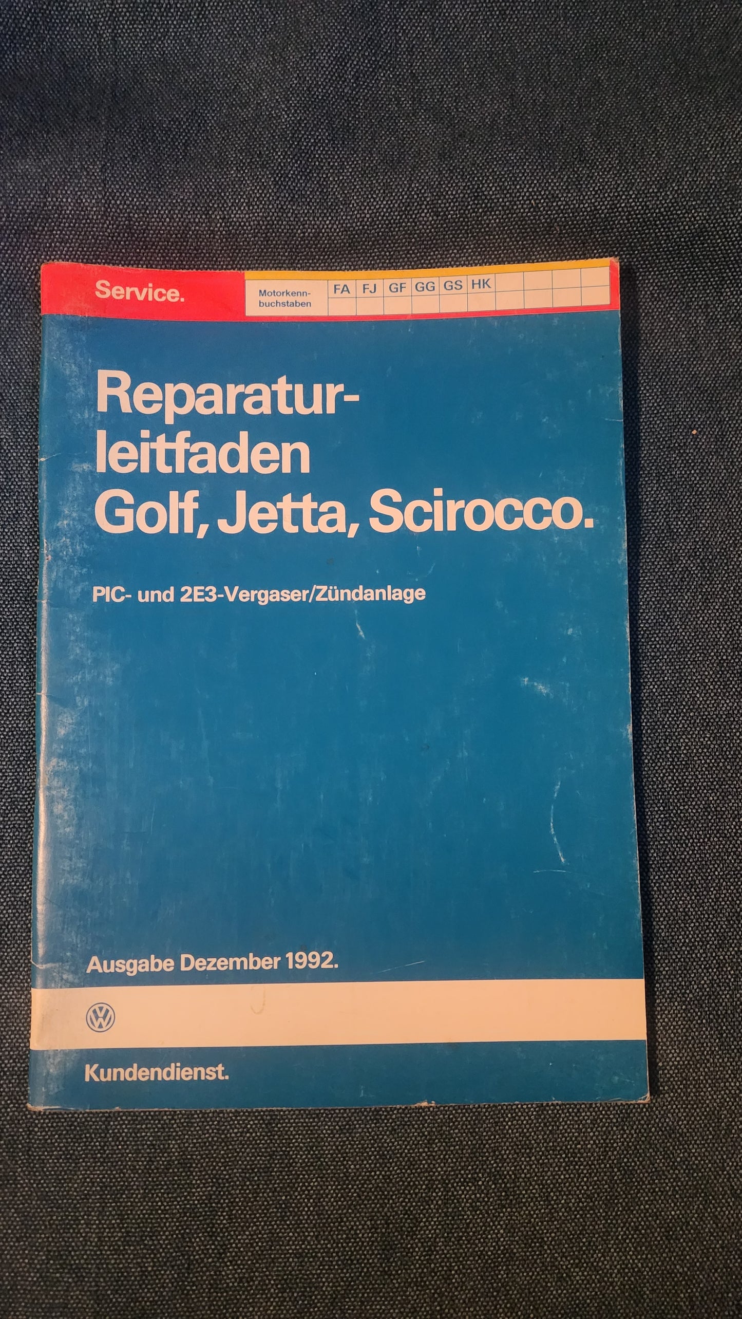 Golf 1/Jetta1/Scirocco1/2 FA FJ GF GG GS HK Motor Reparaturleitfaden Werkstattbuch