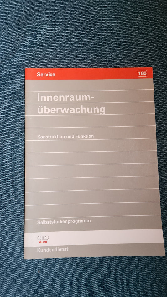 Innenraumüberwachung Audi A3 8L  Selbststudienprogramm Nr. 185 Werkstattbuch Reparaturleitfaden