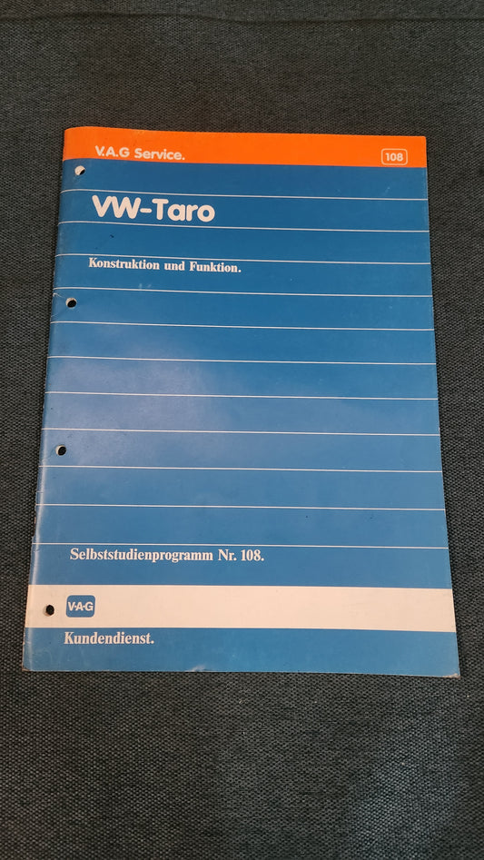 Vw Taro Selbststudienprogramm Nr. 108  Reparaturleitfaden Werkstattbuch