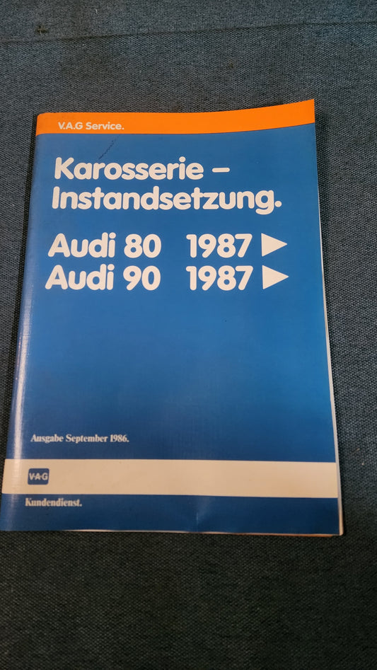 Audi 80/90 B3 Karosserie Instandsetzung Reparaturleitfaden Werkstattbuch