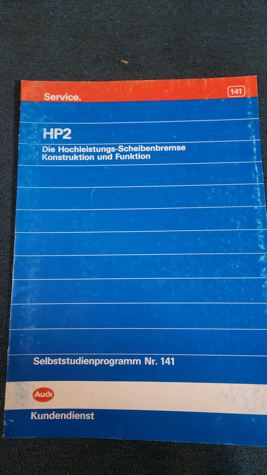 HP2 High-Performance Disc Brake Design and Function Self-Study Program No. 141 Repair Manual Workshop Manual