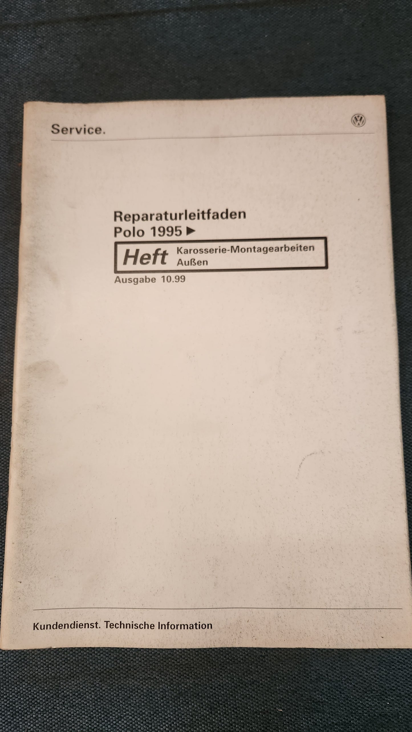 Polo 6N Karosserie Montagearbeiten Außen Reparaturleitfaden Werkstattbuch