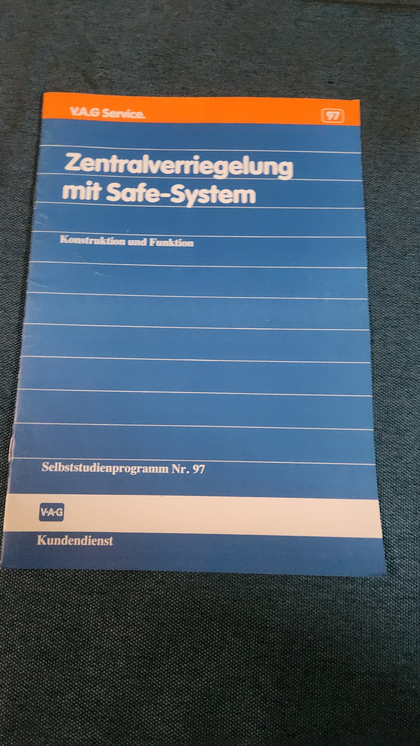 Zentralveriegelung mit Safe-System Selbststudienprogramm Nr.97 Reparaturleitfaden Werkstattbuch