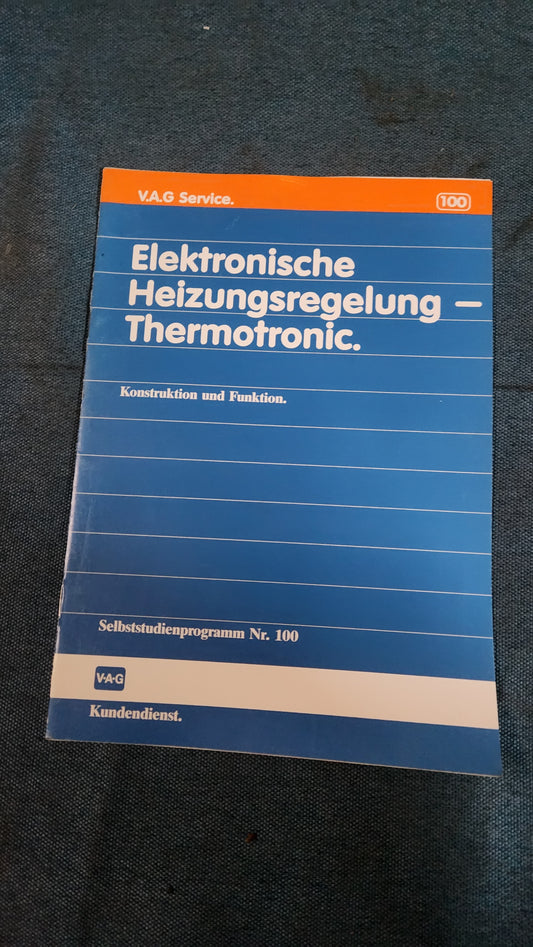 Elektronische Heizungsregelung-Thermotronic Selbststudienprogramm Nr.100 Werkstattheft