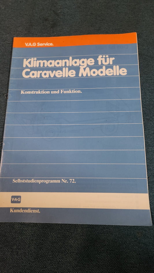 Klimaanlage für Caravelle Modelle Selbststudienprogramm Nr.72 T3 Reparaturleitfaden Werkstattbuch