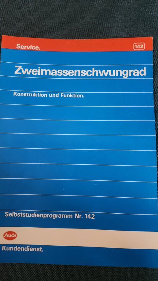 Zweimassenschwungrad Selbststudienprogramm Nr. 142 Reparaturleitfaden Werkstattbuch