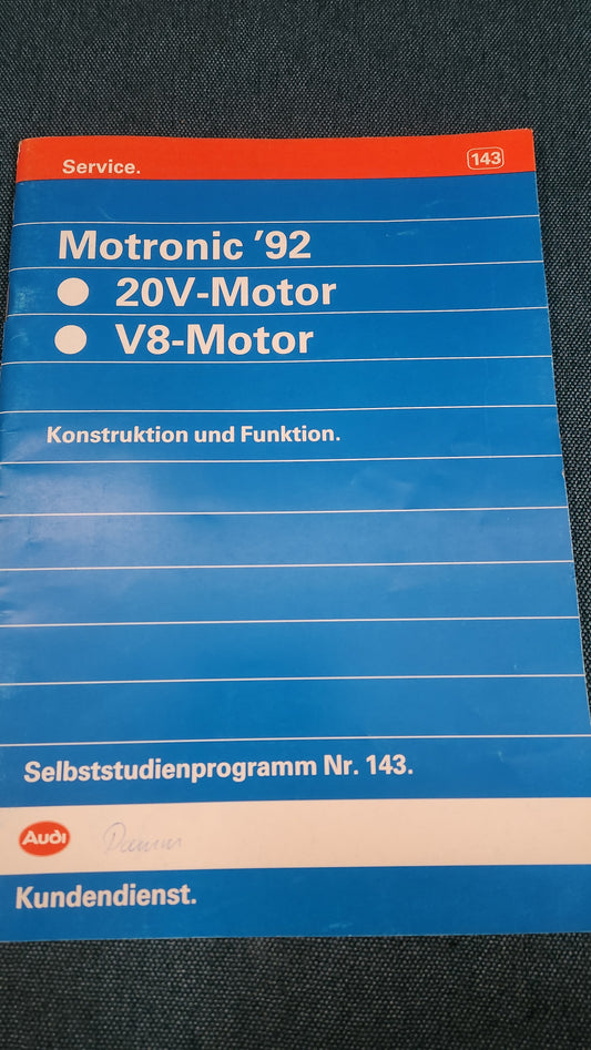 Motoronic 92 20v-Motor/V8-Motor  Selbststudienpogramm Nr.143 Werkstattbuch Reparaturleitfaden