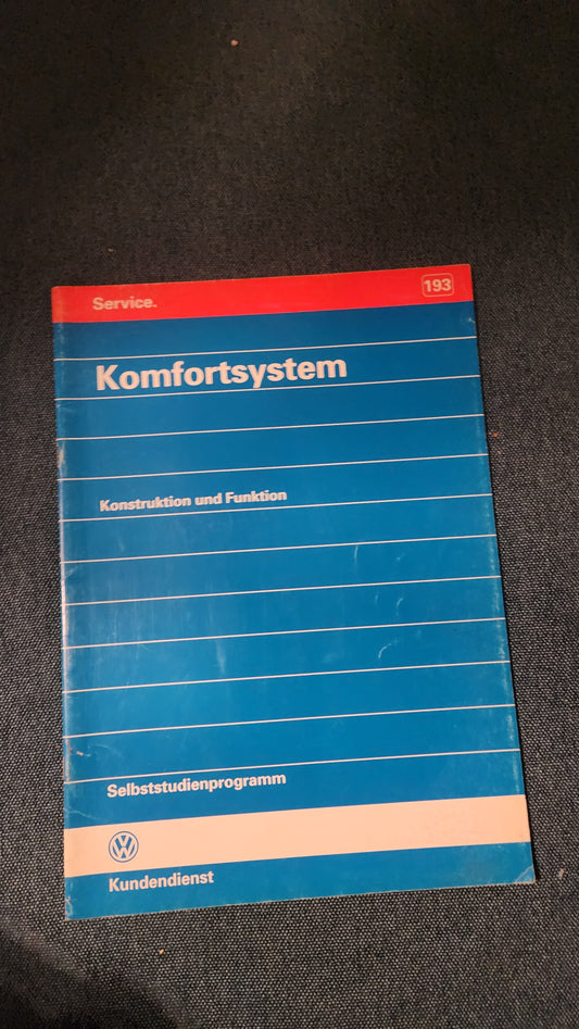 Komfortsystem Golf 4/Bora/Passat 3B/BG  Selbststudienpogramm Nr. 193 Werkstattbuch Reparaturleitfaden