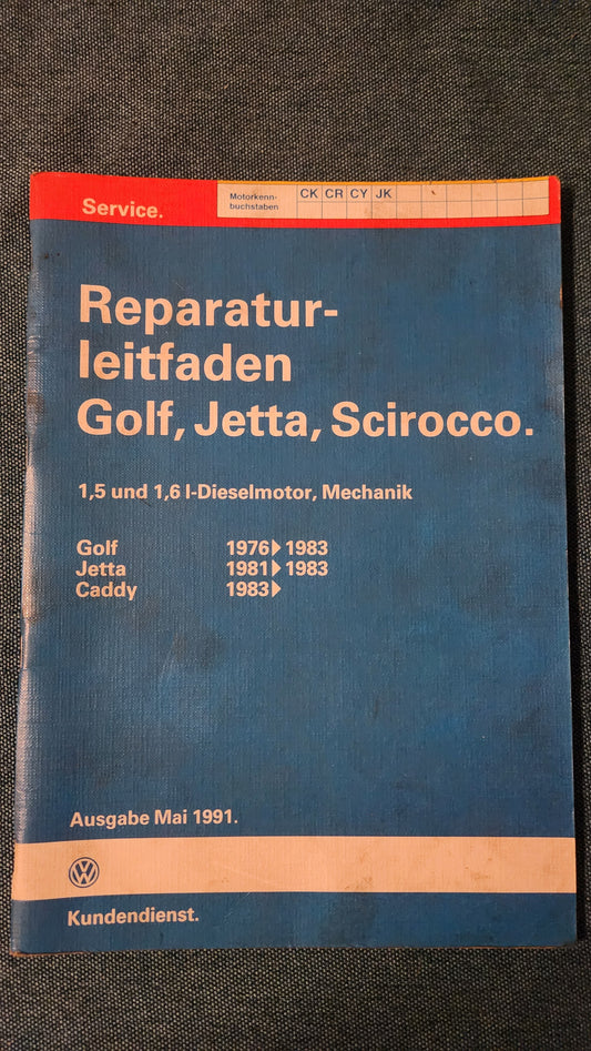 Golf 1/Jetta 1/Caddy 14D CK CR CY JK Motor  Reparaturleitfaden Werkstattbuch