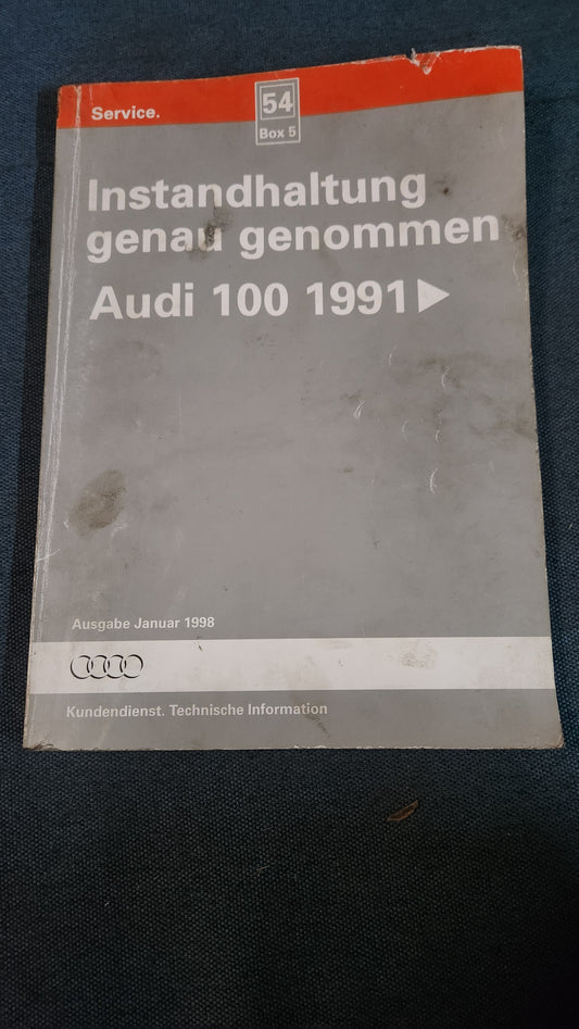 Audi 100 C4 Instandhaltung genau genommen Reparaturleitfaden Werkstattbuch
