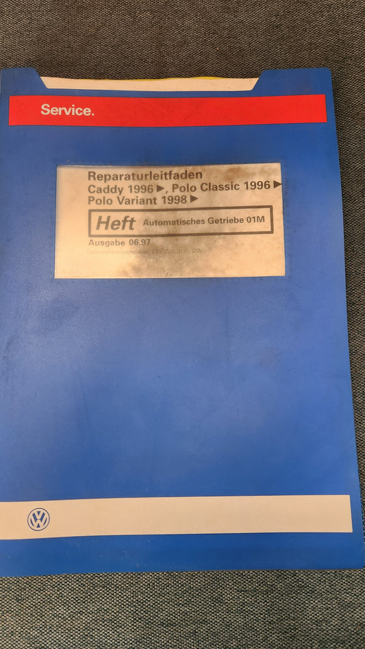 Caddy 9KV Polo 6N Automatisches Getriebe 01M Reparaturleitfaden Werkstattbuch