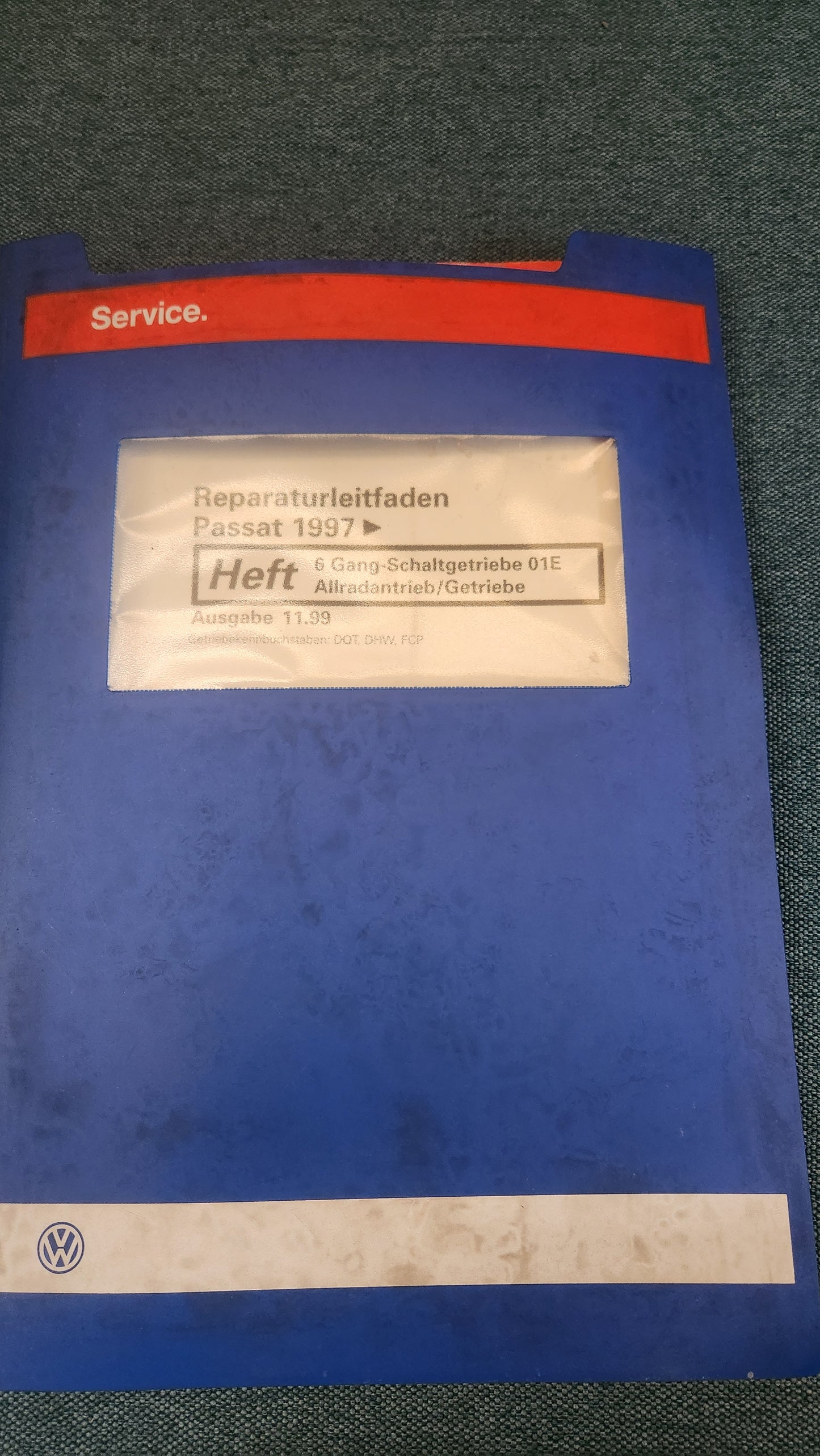 Passat 3B/BG 6-Speed Manual Gearbox 01E All-Wheel Drive Repair Manual Workshop Book