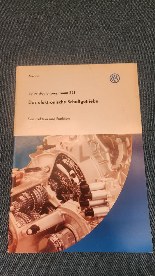 Self-Study Programme No. 221 The electronic automatic gearbox Lupo 3L Repair Manual Workshop Manual