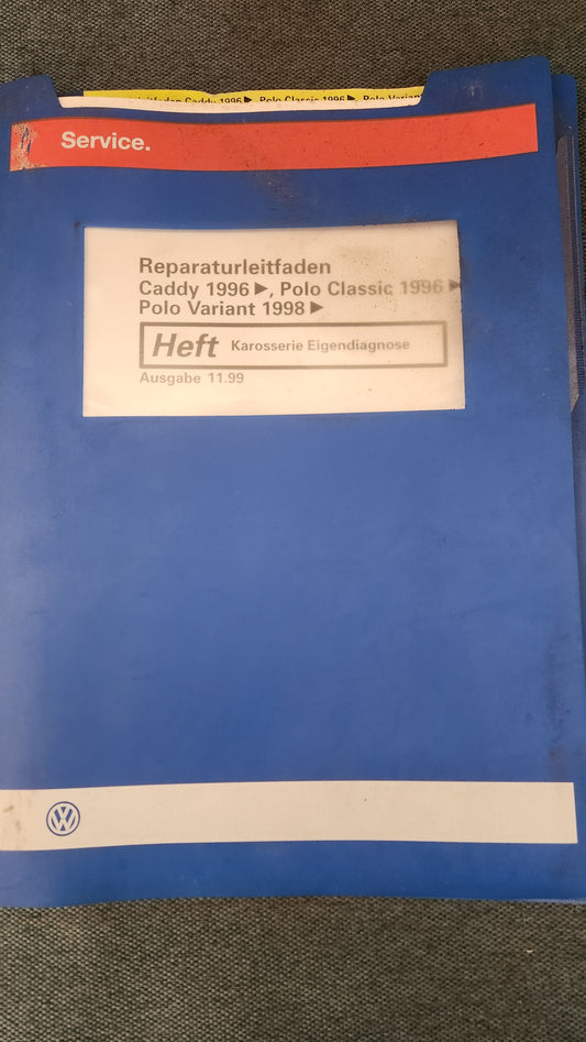 Caddy 9KV Polo 6N Karossrie Eigendiagnose Reparaturleitfaden Werkstattbuch