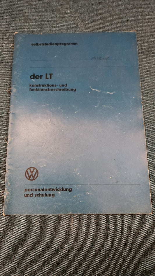 Der LT 1  Selbststudienpogramm  Werkstattbuch Reparaturleitfaden