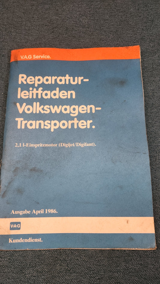 T3 2,1L Einspritzmotor (Digijet/Digifant) Reparaturleitfaden Werkstattbuch