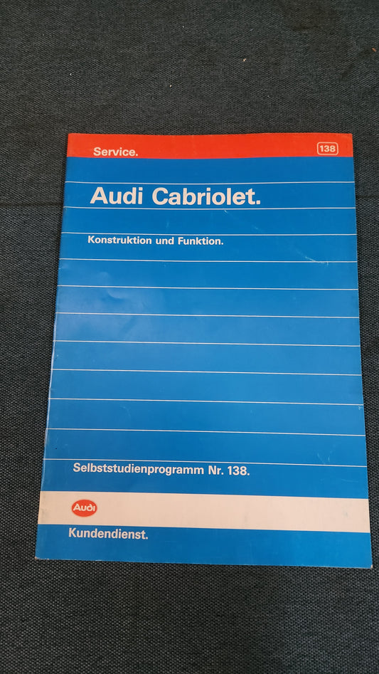 Audi 80 B4 Typ 89 Cabriolet Selbststudienprogramm Nr. 138 Reparaturleitfaden Werkstattbuch