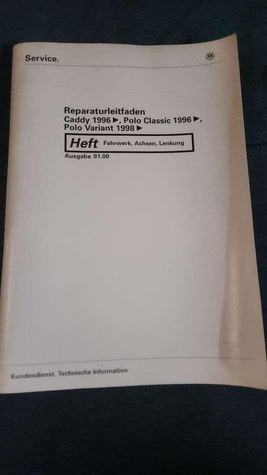 Polo 6N Caddy 9KV Fahrwerk Achsen Lenkung Reparaturleitfaden Werksatttbuch