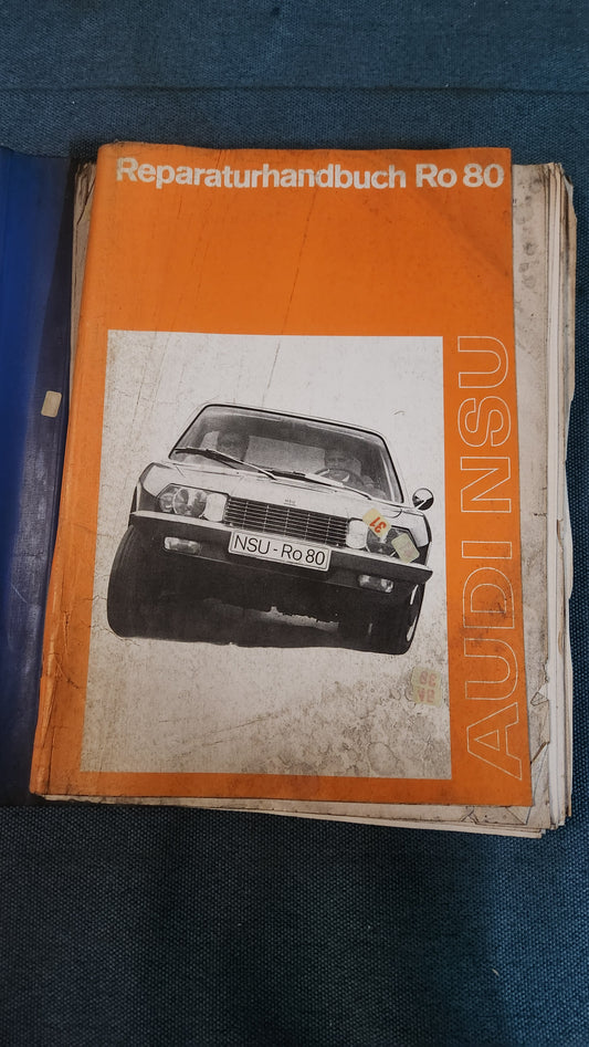 Audi NSU RO 80 Reparaturleitfaden Werkstattbuch