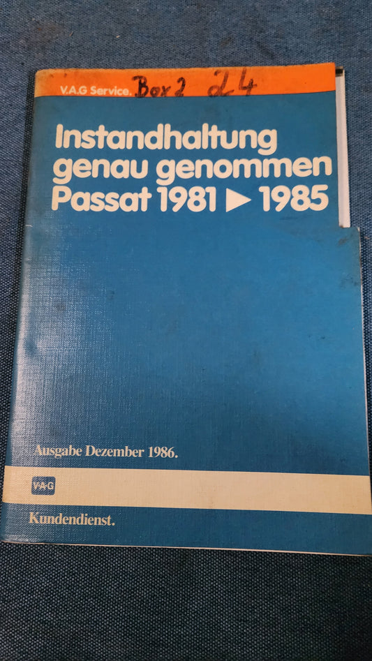Instandhaltung genau genommen Passat B2 32B 1981-1985 Reparaturleitfaden Werkstattbuch