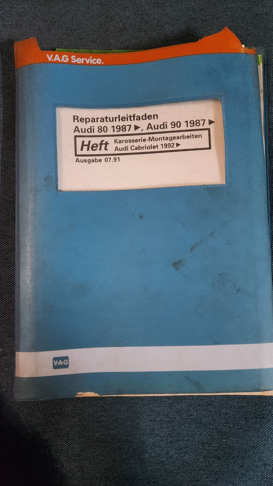 Audi 80/90 Cabriolet B3 Typ 89 Karosserie Montagearbeiten 1992 Reparaturleitfaden Werkstattbuch