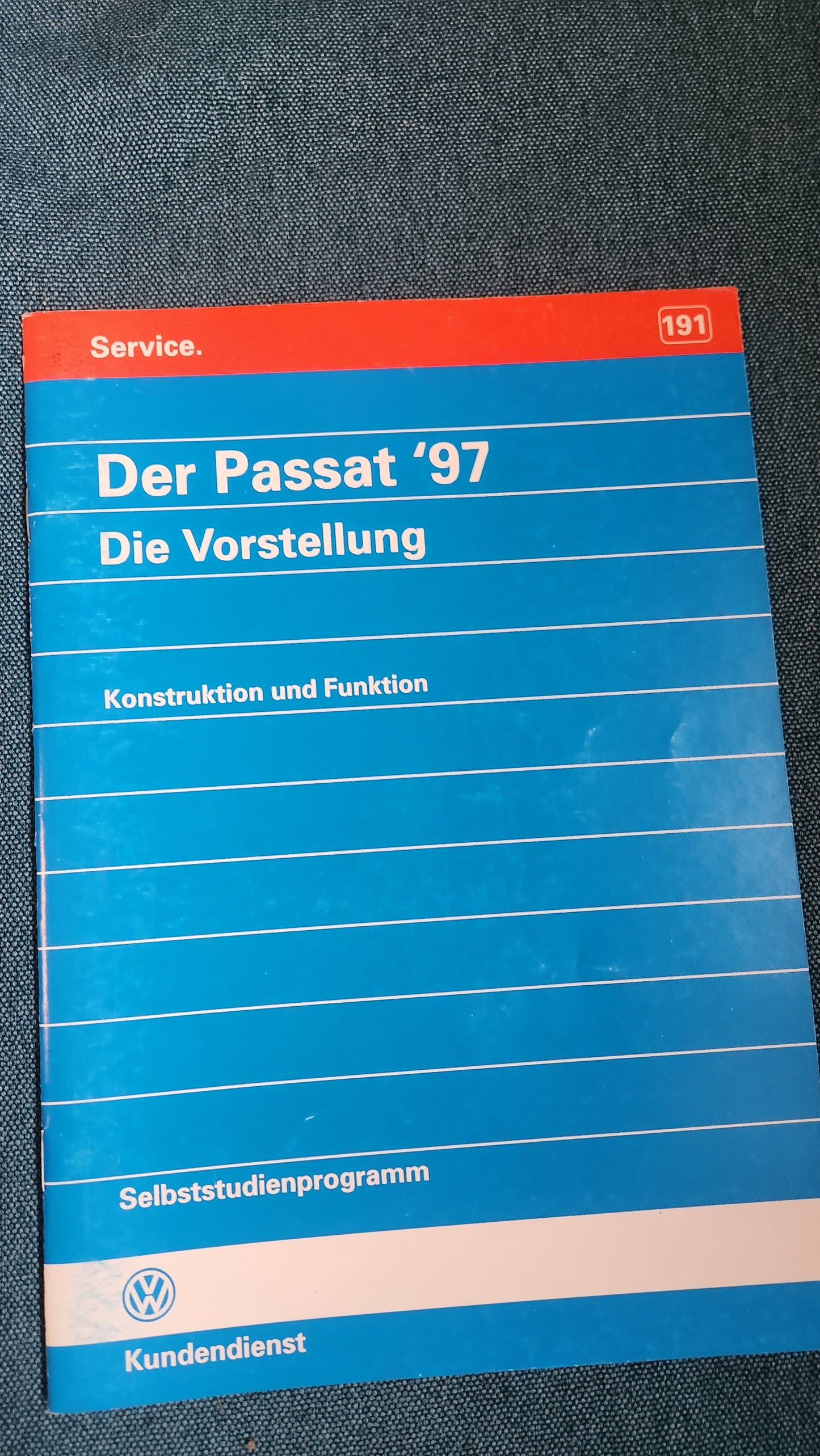 The Passat 3B/BG 97: Introduction to Self-Study Program No. 191, Workshop Manual, Repair Guide