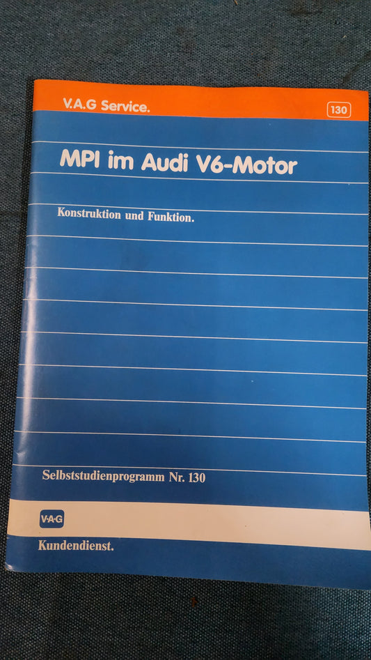 MPI in the Audi V6 engine Self-study program No. 130 Workshop manual